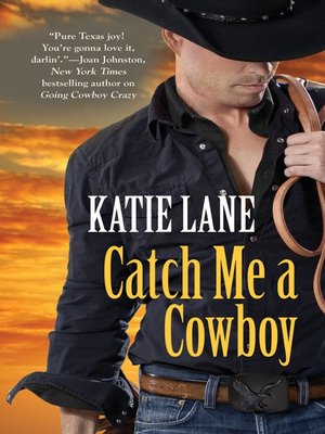 cover image of Catch Me a Cowboy